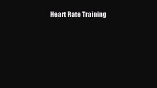 Read Heart Rate Training Ebook Free