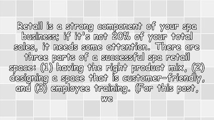Maximize Your Spa Retail Space