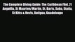 [PDF] The Complete Diving Guide: The Caribbean (Vol. 2) Anguilla St Maarten/Martin St. Barts
