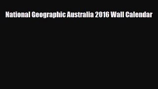 [PDF] National Geographic Australia 2016 Wall Calendar [Download] Full Ebook