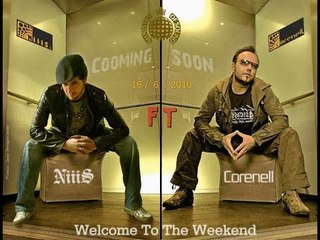 Ministry Of Sound - Welcome to The Weekend - NiiiS Ft Corenell