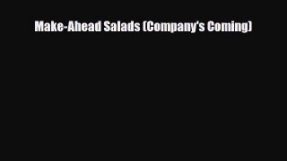 Download ‪Make-Ahead Salads (Company's Coming)‬ PDF Online