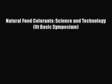 [PDF] Natural Food Colorants: Science and Technology (Ift Basic Symposium) [Download] Online