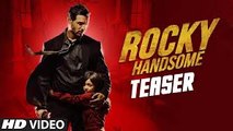 ROCKY HANDSOME Official Teaser - John Abraham, Shruti Haasan - T-Series