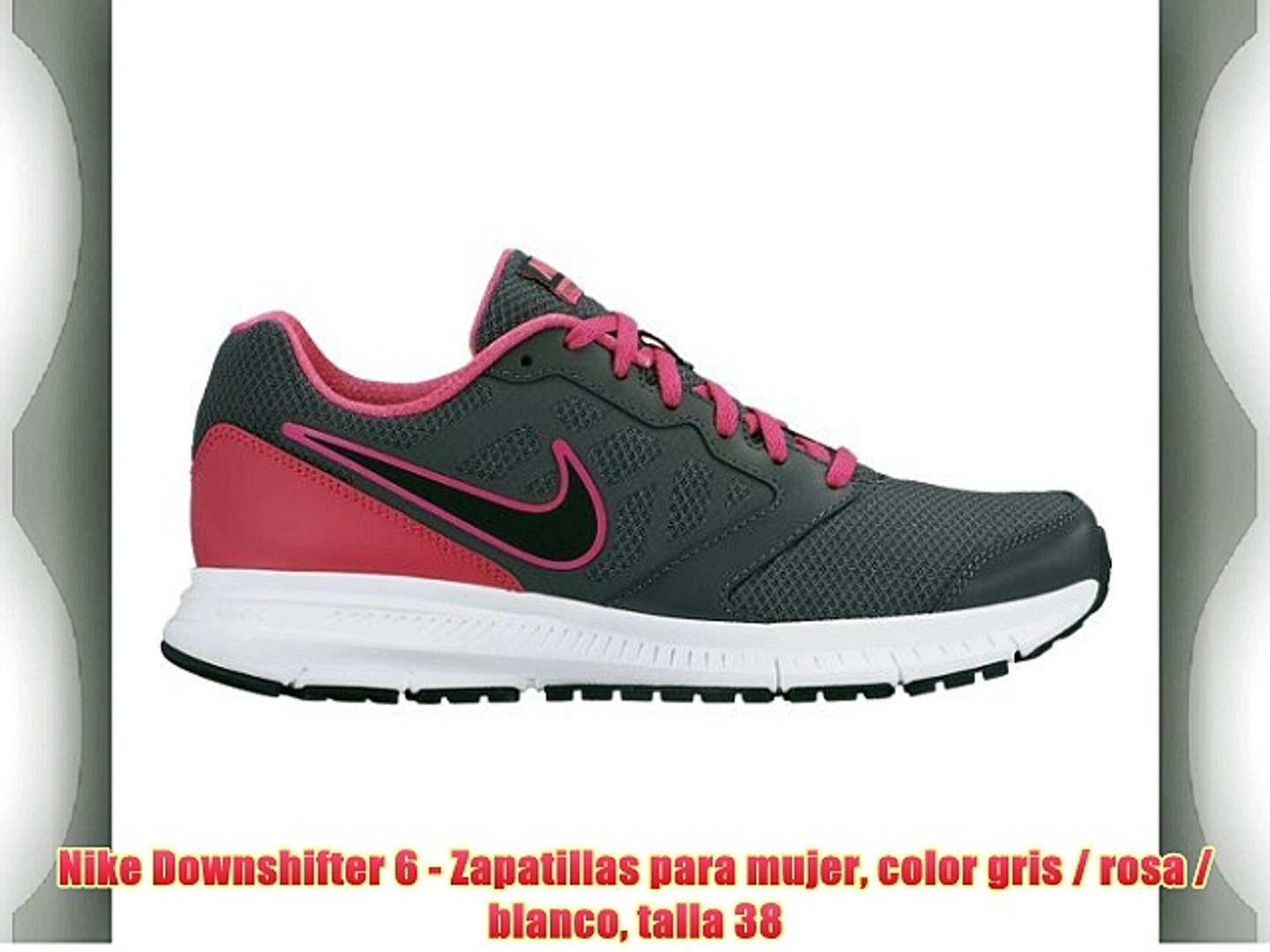 Nike Downshifter 6 Zapatillas para mujer color gris rosa Nike Downshifter 6 Zapatillas para mujer color gris rosa