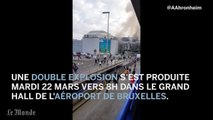 Double explosion dans l'aéroport de Bruxelles : les premières images amateur