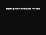 Read ‪Remotely Piloted Aircraft: The Predators Ebook Free