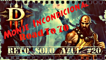 Diablo 3 Ros, Monje Incondicional, Reto Solo Azul #20