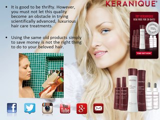 Keranique Cost is No Obstacle in Using This Luxurious Hair Care System