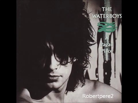 The Waterboys Rags (A Pagan Place) 1984