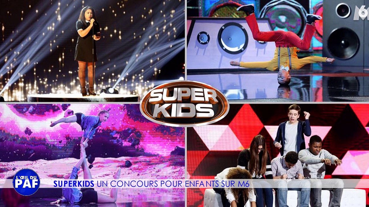 SUPERKIDS : UN CONCOURS POUR ENFANTS SUR M6 - L'ŒIL DU PAF