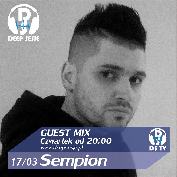 Sempion Dj Set Deep Sesje Guest Mix