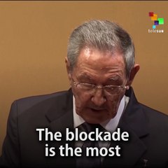 Raul Castro: Essential to Remove Blockade to Normalize Bilateral Relations
