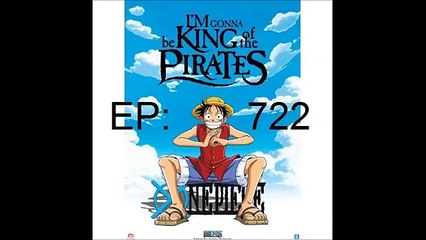 DESCARGAR ONE PIECE 722 SUB ESPAÑOL | 1 LINK | MEGA | HD | FULL |