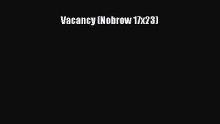 Download Vacancy (Nobrow 17x23) Free Books