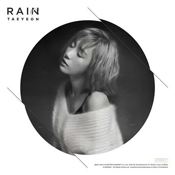 [FULL AUDIO] SNSD [소녀시대] Taeyeon [태연] Rain[Taeyeon Digital Single]