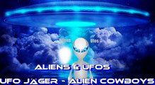 Aliens & Ufos -  UFO Jäger - Alien Cowboys