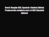 [PDF] Steck-Vaughn GED Spanish: Student Edition Preparación completa para el GED (Spanish Edition)