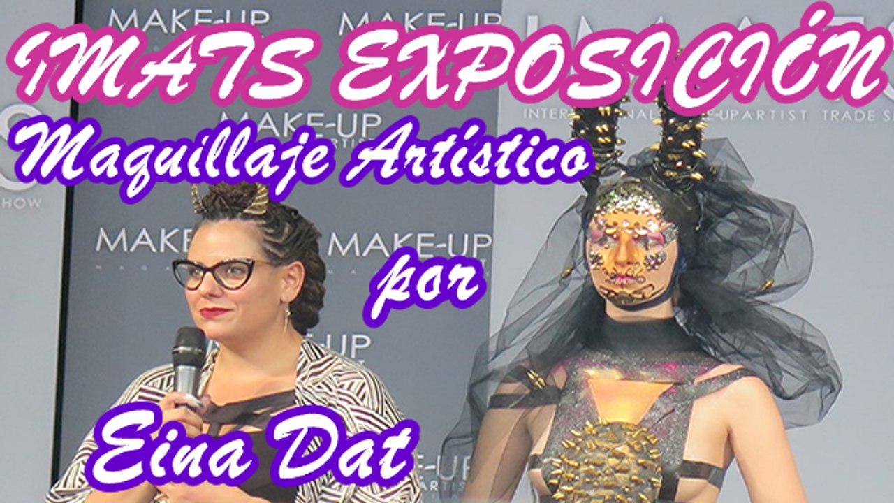 Imats Exposición: Maquillaje Artístico por Einat Dan