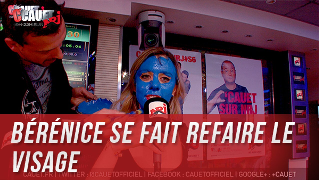 Bérénice se fait refaire le visage - C'Cauet sur NRJ