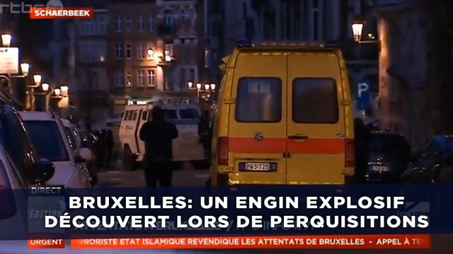 Bruxelles: Un engin explosif découvert lors de perquisitions