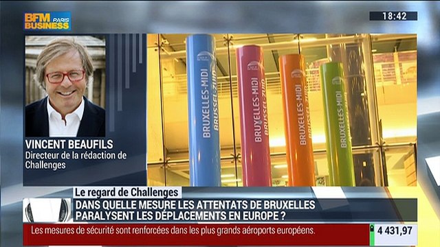 Le regard de Challenges: Quel est l'impact des attentats de Bruxelles sur les déplacements en Europe ? - 22/03