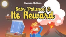 Sabr (Patience) & its Reward - Nouman Ali Khan - illustrated