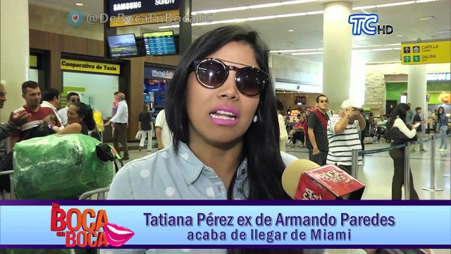 Tatiana Pérez ex de Armando Paredes, regresó al país y se pronuncia sobre la situación legal del travieso
