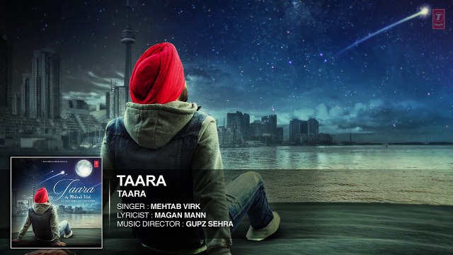 MEHTAB VIRK TAARA Full Audio Song Latest Punjabi Song 2016