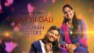 Yaar Di Gali (Audio Song) Nooran Sisters Channo Kamli Yaar Di Latest Punjabi Song 2016