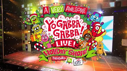 A Very Awesome Yo Gabba Gabba! Live! Holiday Show