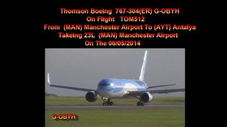 Thomson B767 G-OBYH On TOM512 Takeing Off At Manchester Ap On Runway 23L On 06/05/2014