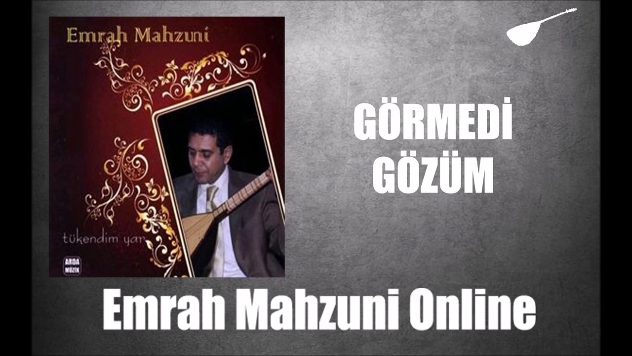 Emrah Mahzuni - Görmedi Gözüm