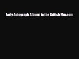 Download ‪Early Autograph Albums in the British Museum‬ PDF Free