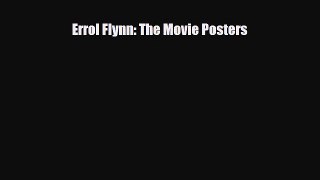 Read ‪Errol Flynn: The Movie Posters‬ PDF Free