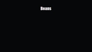 Read ‪Beans Ebook Free