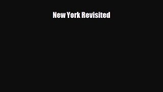 Read ‪New York Revisited‬ Ebook Free