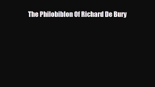 Read ‪The Philobiblon Of Richard De Bury‬ PDF Online