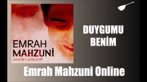 Emrah Mahzuni - Duygumu Benim