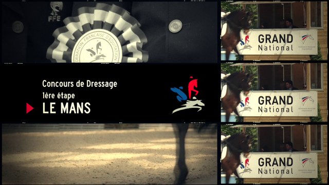 Le Petit journal du Grand National - Dressage 1 ère étape au Mans