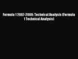 Download Formula 1 2007-2008: Technical Analysis (Formula 1 Technical Analysis) PDF Online