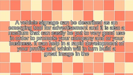 Know More About Vehicle Signage