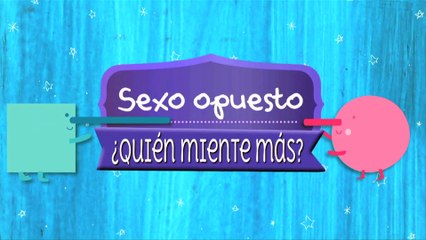 ¿Quién dice más mentiras: hombres o mujeres? - Sexo Opuesto