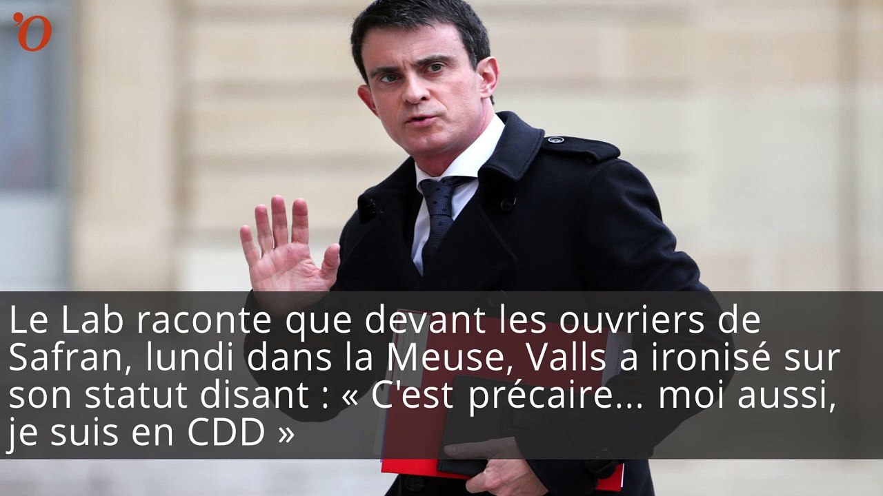 « Moi, je suis en CDD » : la blague de Valls qui passe mal