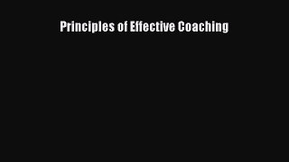 Read Principles of Effective Coaching Ebook Free