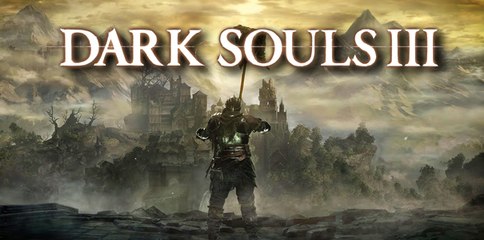 DARK SOULS 3: Tráiler de Lanzamiento