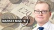 Market Minute — less risk appetite, sterling volatility up