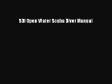 Download SDI Open Water Scuba Diver Manual PDF Free