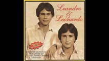 Leandro e Leonardo - A Construção (Primeiro LP Raríssimo) 1983