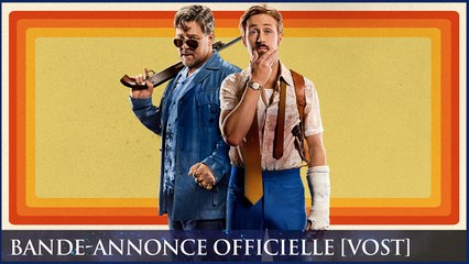 THE NICE GUYS - Bande-annonce 2 VOST [Russell Crowe, Ryan Gosling]